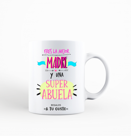 Taza "eres la mejor madre"