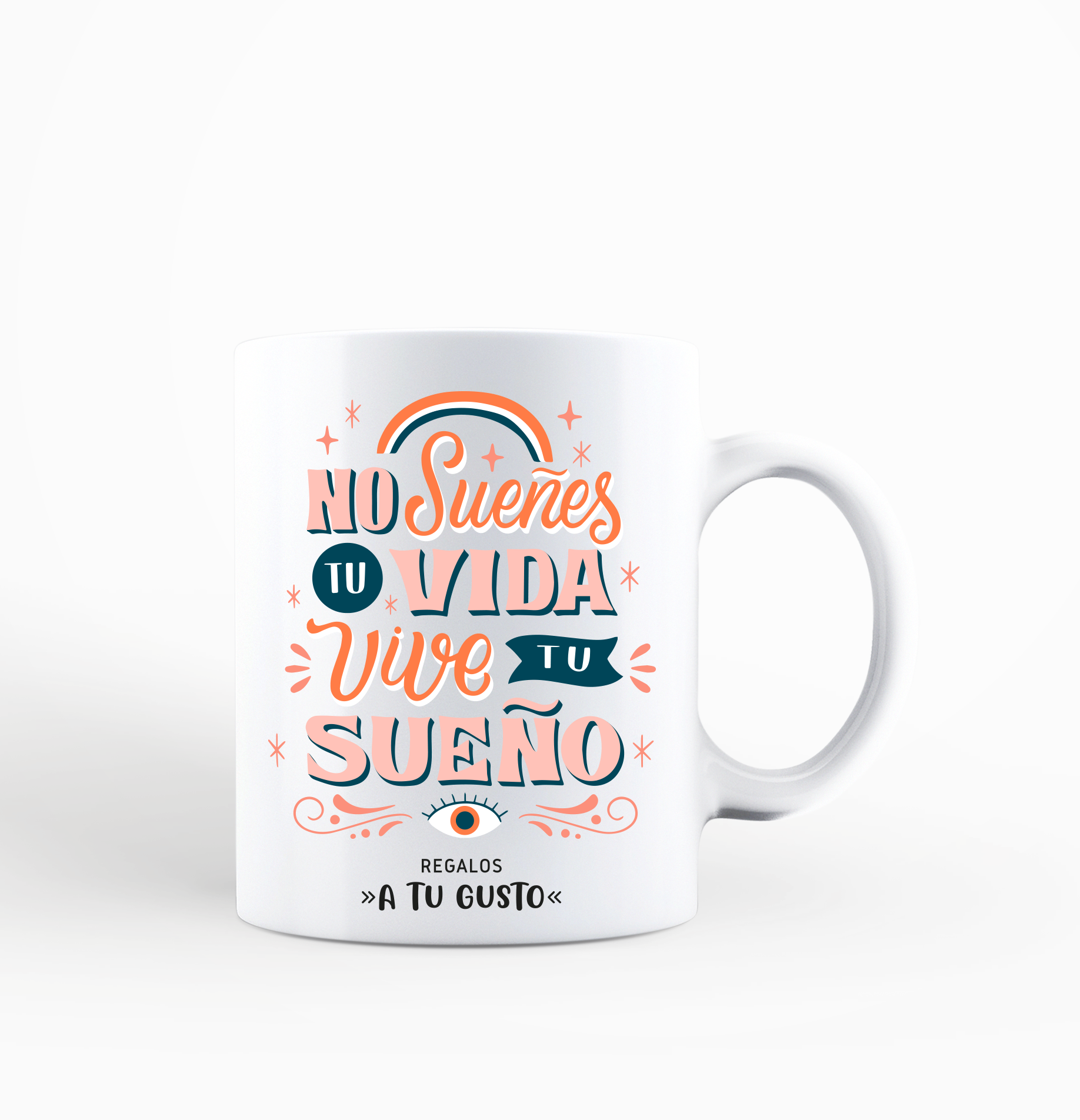 taza no sueñes tu vida vive tu sueño